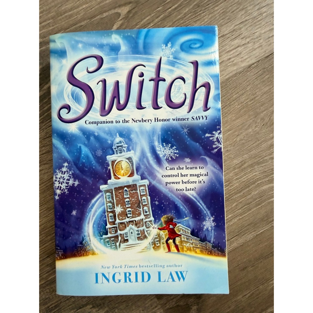 Switch by Ingrid Law Paperback Book Savvy Companion Middle Grade Fantasy Novel